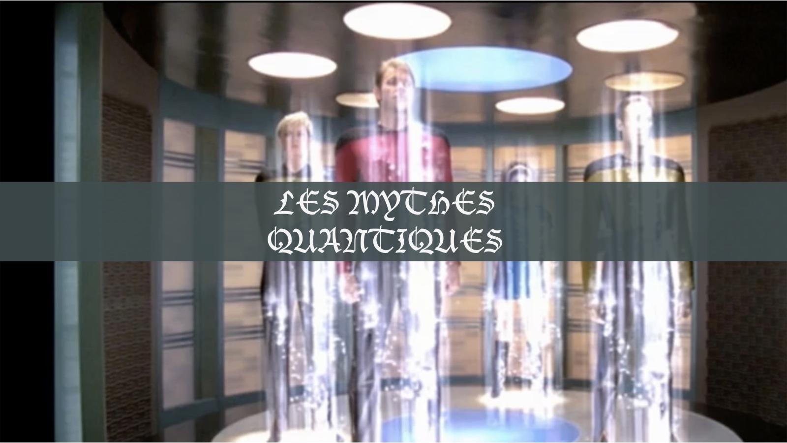 Quantique-Mythe4-StarTrek.jpeg