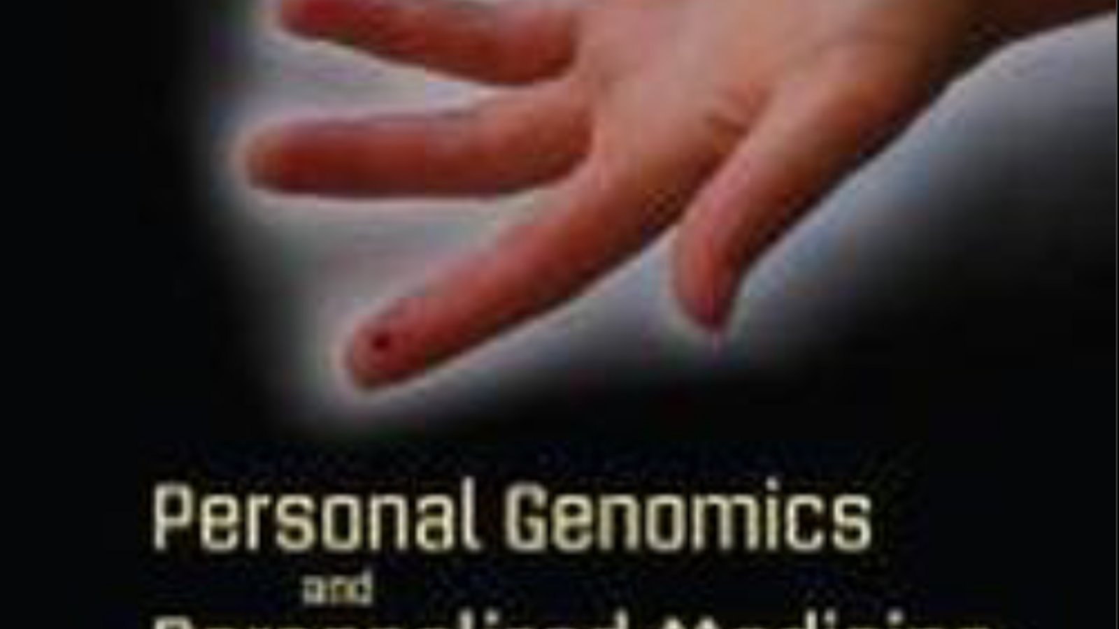 Personal_Genomics_and_Personalized_Medicine.jpg