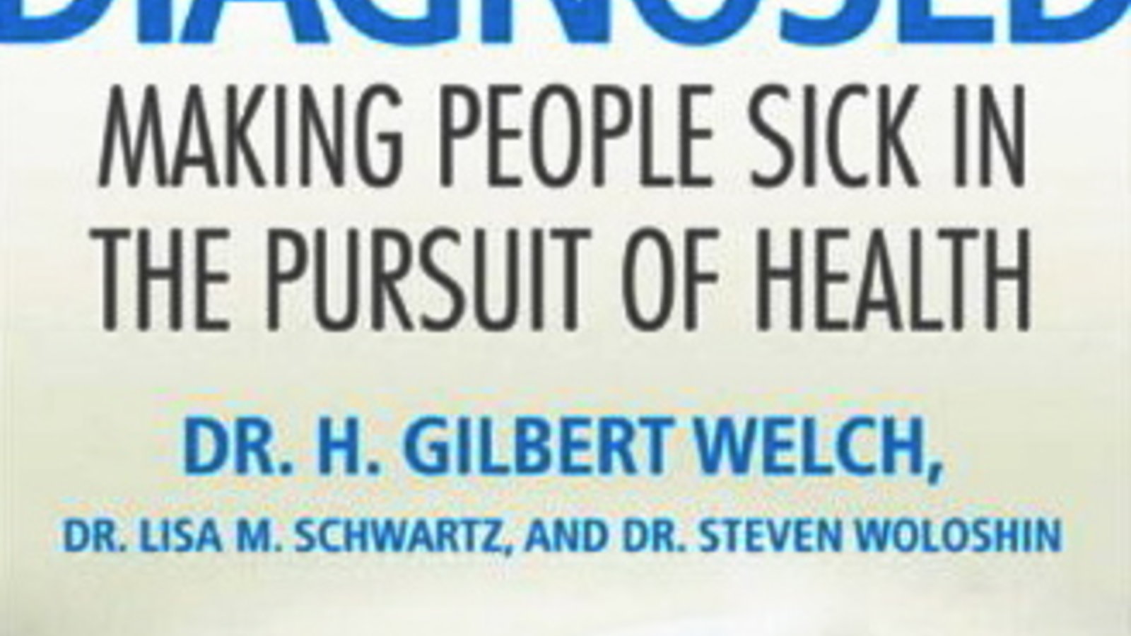 welch-overdiagnosed.jpg