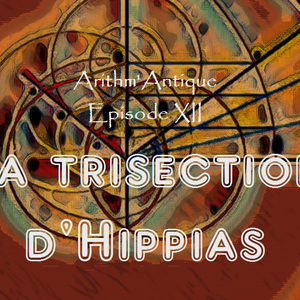 La trisection d'Hippias