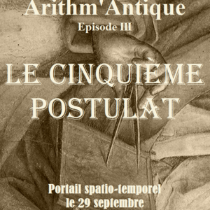 arithmantique_ndeg3_-_le_cinquieme_postulat_-_affiche.png