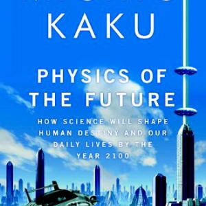 science-book-physics-of-the-future-michio-kaku.jpg