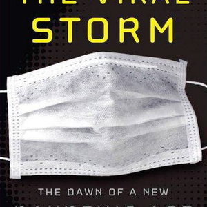 the_viral_storm_the_dawn_of_a_new_pandemic_age_01_fsuu.jpg